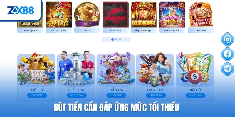 Rút tiền cần đáp ứng mức tối thiểu 